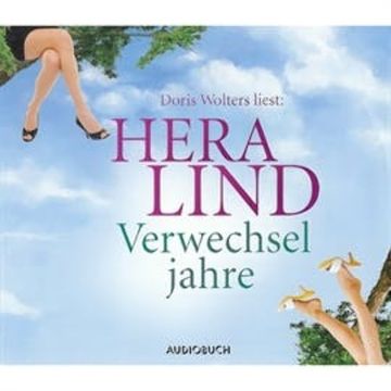 Verwechseljahre audiobook, Hera Lind