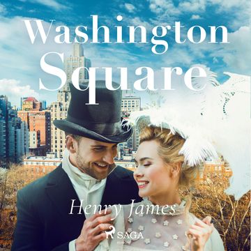 Washington Square audiobook, Henry James