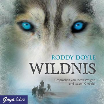 Wildnis audiobook, Roddy Doyle