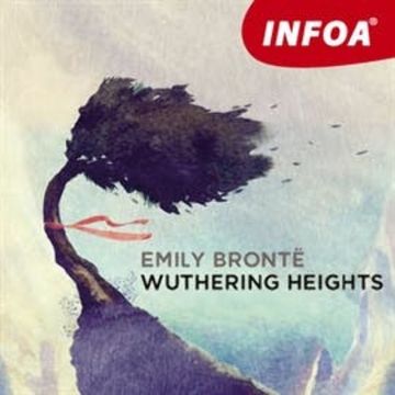Wuthering Heights audiobook, Emily Brontëová