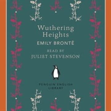 Wuthering Heights audiobook, Emily Bronte