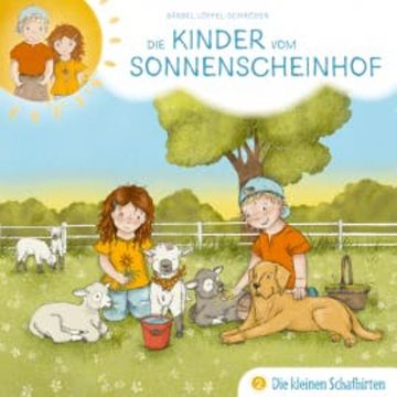 02: Die kleinen Schafhirten audiobook, Bärbel Löffel-Schröder