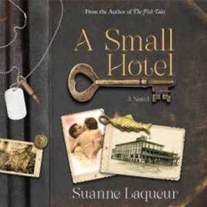 A Small Hotel, Suanne Laqueur