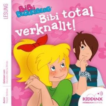 Bibi total verknallt! - Bibi Blocksberg - Hörbuch (Ungekürzt) audiobook, Vincent Andreas