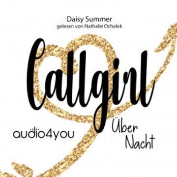 Callgirl über Nacht audiobook, Daisy Summer