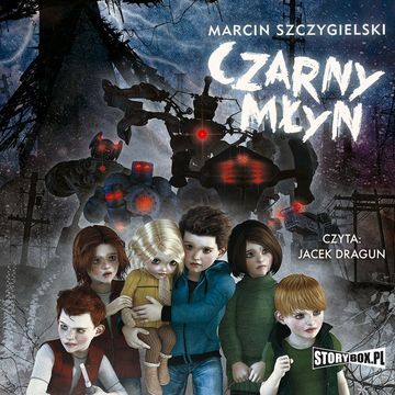 Czarny młyn audiobook, Marcin Szczygielski