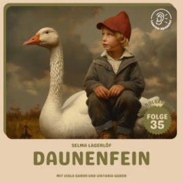 Daunenfein (Nils Holgersson, Folge 35) audiobook, Selma Lagerlöf