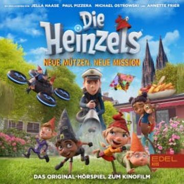 Die Heinzels - Neue Mützen neue Mission (Das Original-Hörspiel zum Kinofilm) audiobook, Angela Strunck