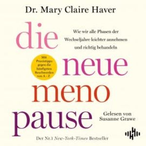 Die neue Menopause, Mary Claire Haver