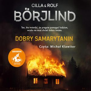Dobry samarytanin, Cilla Börjlind, Rolf Börjlind