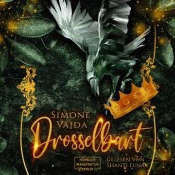 Drosselbart (ungekürzt) audiobook, Simone Vajda