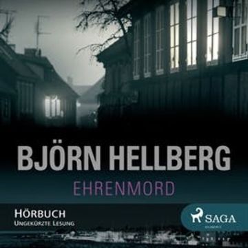 Ehrenmord audiobook, Björn Hellberg
