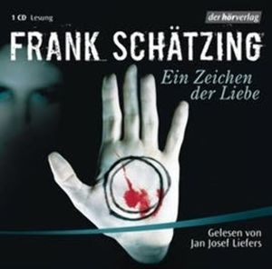 Ein Zeichen der Liebe, Frank Schätzing