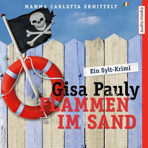 Flammen im Sand (Mamma Carlotta 4), Gisa Pauly