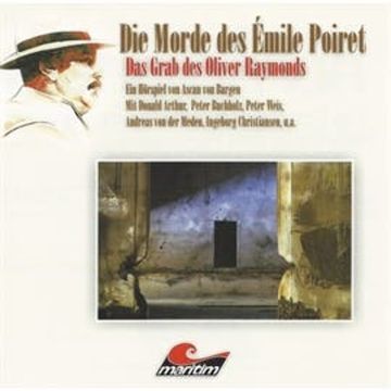 Das Grab des Oliver Raymonds (Die Morde des Émile Poiret 4) audiobook, Ascan von Bargen