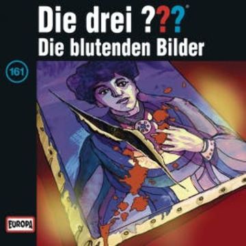 Folge 161: Die blutenden Bilder audiobook, André Minninger