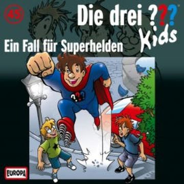Folge 45: Ein Fall für Superhelden audiobook, Ulf Blanck