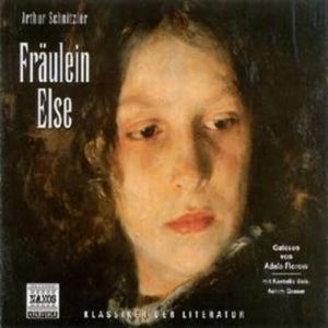 Fräulein Else, Arthur Schnitzler