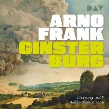Ginsterburg (Ungekürzt) audiobook, Arno Frank