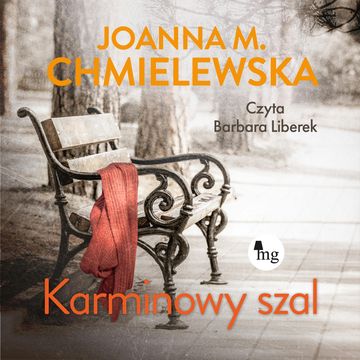 Karminowy szal audiobook, Joanna M. Chmielewska