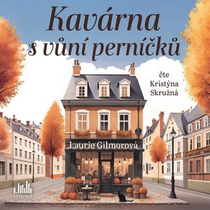 Kavárna s vůní perníčků, Laurie Gilmorová
