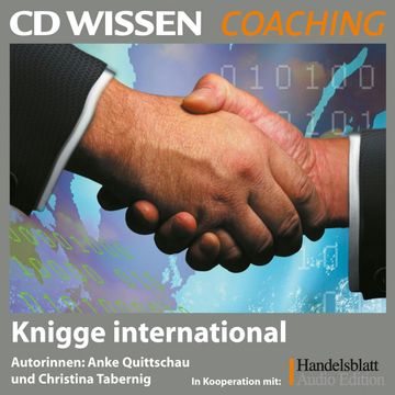 Knigge international audiobook, Anke Quittschau