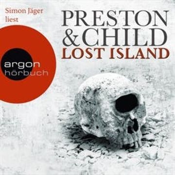 Lost Island - Expedition in den Tod audiobook, Douglas Preston, Lincoln Child
