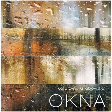 Okna audiobook, Katarzyna Grabowska