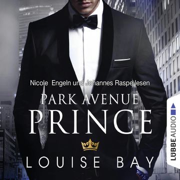 Park Avenue Prince (New York Royals 2) audiobook, Louise Bay