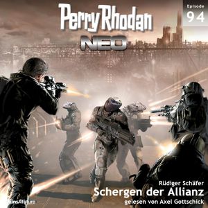 Schergen der Allianz (Perry Rhodan Neo 94), Rüdiger Schäfer