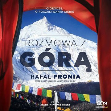 Rozmowa z górą audiobook, Rafał Fronia