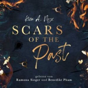 Scars of the Past, Kira A. Nyx