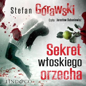 Sekret włoskiego orzecha. Ireneusz Waróg. Tom 1 audiobook, Stefan Górawski