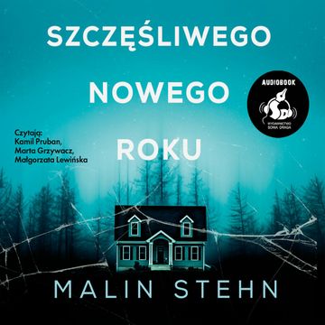 Szczęśliwego Nowego Roku audiobook, Malin Stehn