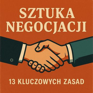 Sztuka negocjacji - 13 kluczowych zasad audiobook, Michał Brański