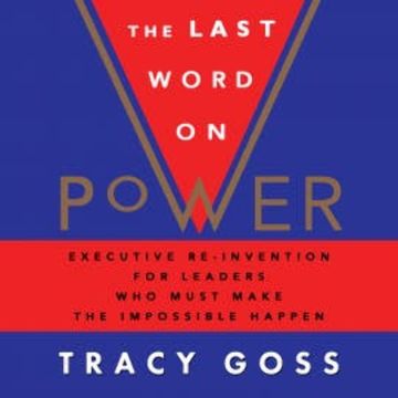 The Last Word on Power audiobook, Tracy Goss