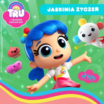 Tru i Tęczowe Królestwo: Jaskinia życzeń audiobook, Guru Studio