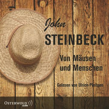 Von Mäusen und Menschen audiobook, John Steinbeck
