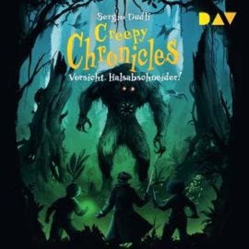 Vorsicht, Halsabschneider! - Creepy Chronicles, Band 2 (Ungekürzt) audiobook, Sergio Dudli
