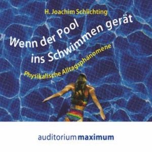 Wenn der Pool ins Schwimmen gerät (Ungekürzt), H. Joachim Schlichting