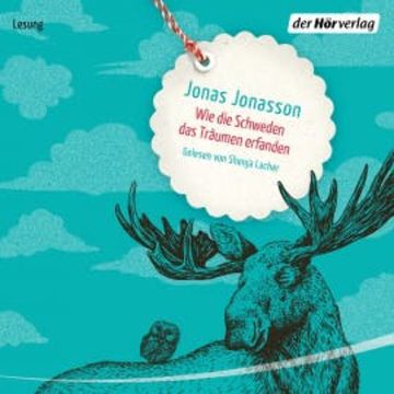 Wie die Schweden das Träumen erfanden audiobook, Jonas Jonasson