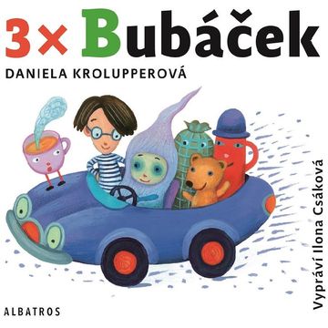 3x Bubáček audiobook, Daniela Krolupperová