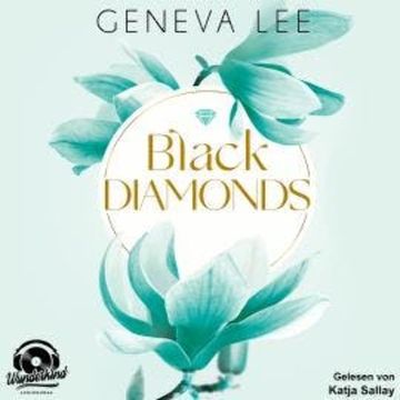 Black Diamonds - Rivals, Band 2 (Ungekürzt) audiobook, Geneva Lee
