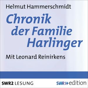 Chronik der Familie Harlinger, Helmut Hammerschmidt