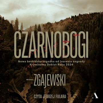 Czarnobogi, Michał Zgajewski