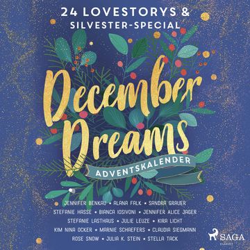 December Dreams. Ein Adventskalender - 24 Lovestorys plus Silvester-Special audiobook, Stella Tack