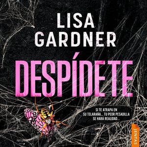 Despídete, Lisa Gardner