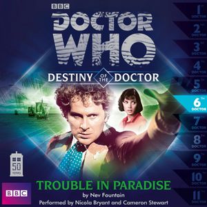 Destiny of the Doctor, Series 1.6: Trouble in Paradise, Nev Fountain