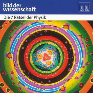 Die 7 Rätsel der Physik, Peter Veit
