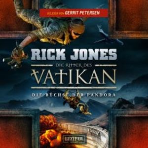 DIE BÜCHSE DER PANDORA (Die Ritter des Vatikan 4), Rick Jones